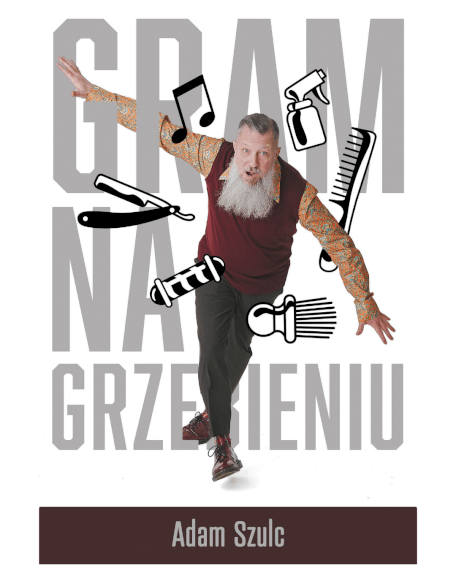 Książka „Gram na grzebieniu” - Adam Szulc