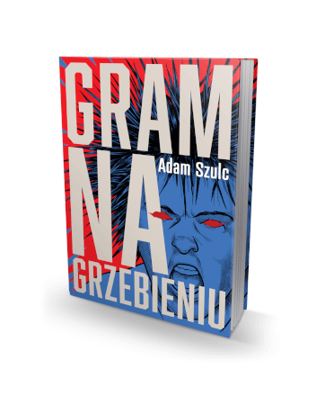 Książka „Gram na grzebieniu” - Adam Szulc, wersja limitowana